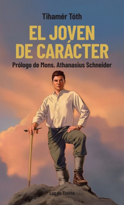 EL JOVEN DE CARÁCTER