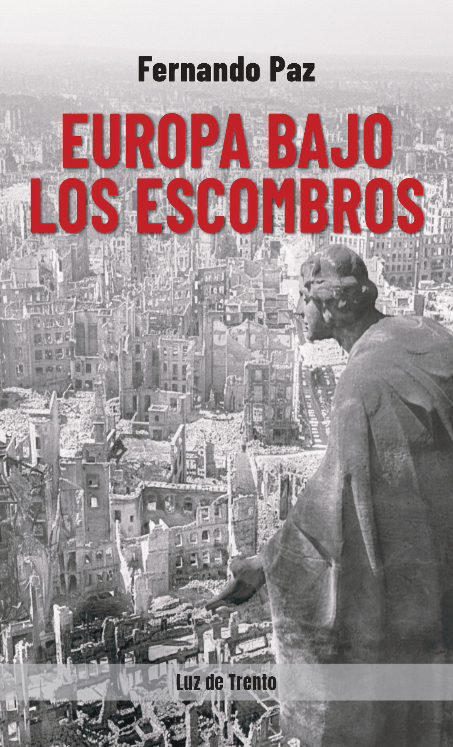 EUROPA BAJO LOS ESCOMBROS