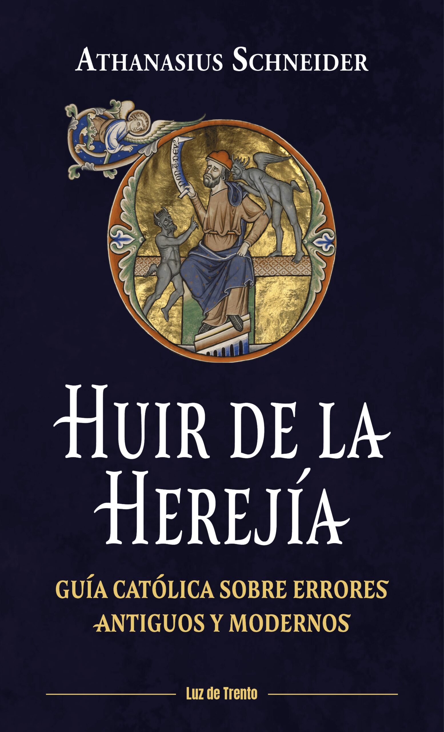 HUIR DE LA HEREJÍA