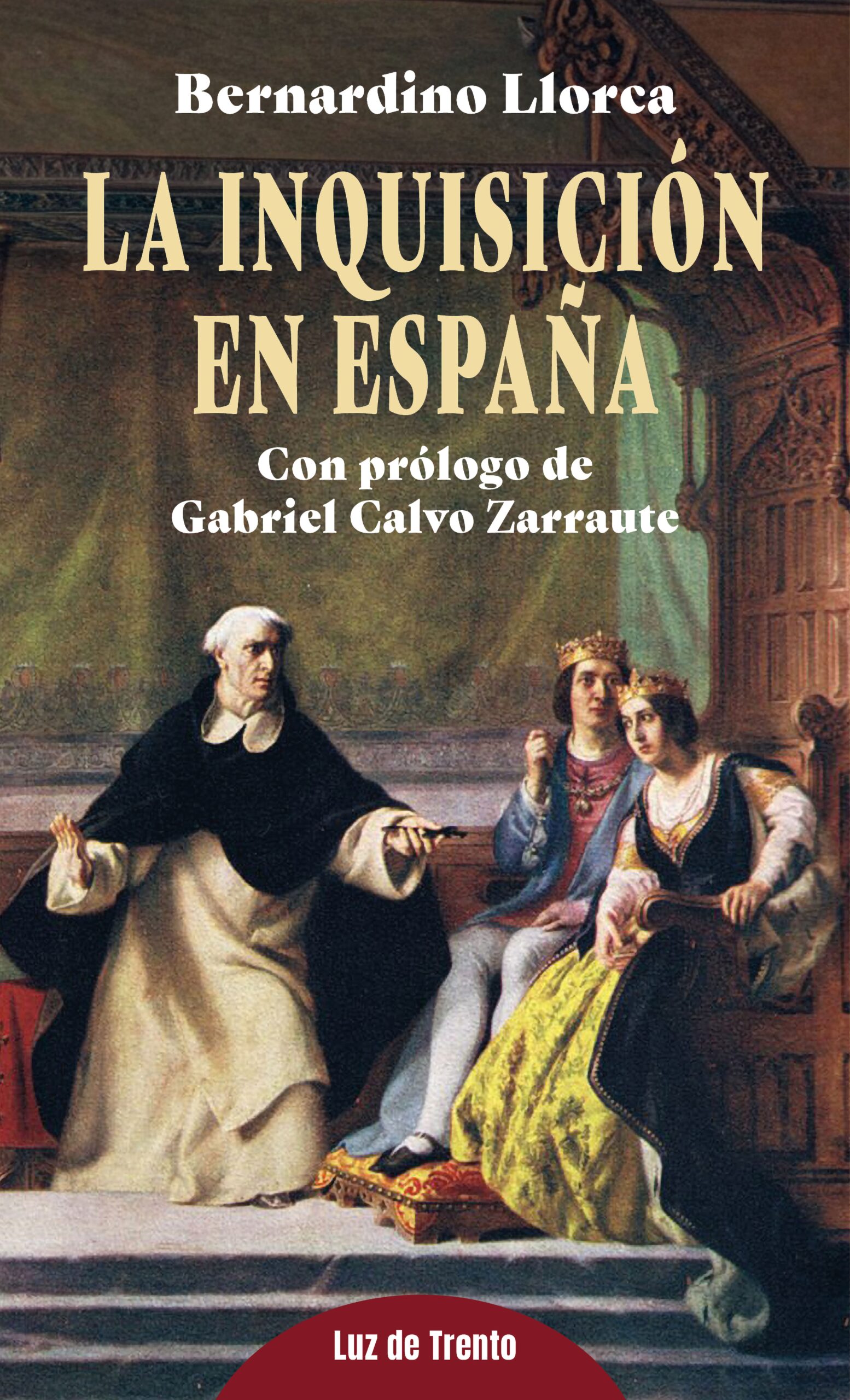 LA INQUISICIÓN EN ESPAÑA