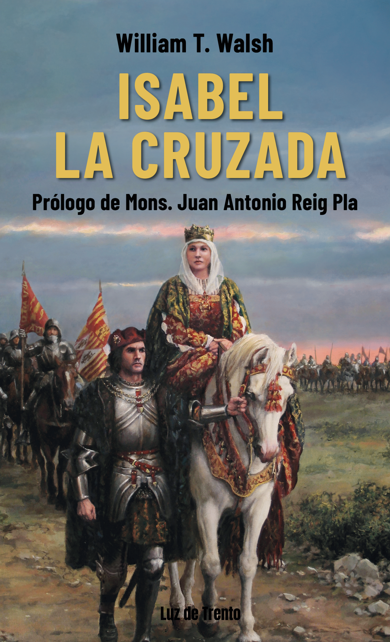 ISABEL, LA CRUZADA